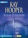 Illegal Possession